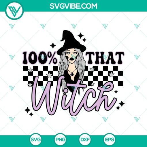 100 that witch svg witches halloween svg scary halloween svg