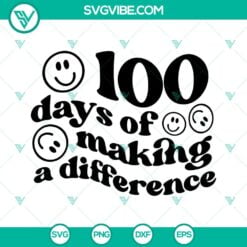 School, SVG Files, 100 Days Of Making A Difference SVG Files, Smiley Face 100 4