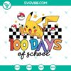 Pikachu 100 Days of School SVG file with Pokemon theme, ideal for back to school projects.