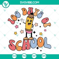 School, SVG Files, 100 Days Of Making A Difference SVG Images, 100 Days Of 4