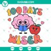 100 Days Wiser SVG files for teachers and students, Apple SVG images collection, ideal for school projects and educational designs.