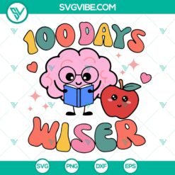 School, SVG Files, 100 Days Wiser SVG Files, Apple SVG Images, Students And 10