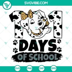 Disney, School, SVG Files, 101 Days Of School SVG File, Dalmatian SVG File, 100 2