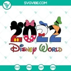 Disney, SVG Files, 2022 Disney World SVG Images, Walt Disney World SVG Image, 2