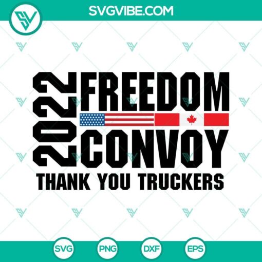 2022 freedom convoy thank you truckers svg freedom convoy 2022 svg png dxf eps 1 mockup