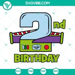 Birthday, Disney, SVG Files, 2nd Birthday Buzz Lightyear SVG Download, 2nd 2