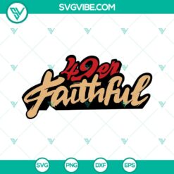 Football, Sports, SVG Files, 49er Faithful SVG Download, San Francisco 49Ers 14