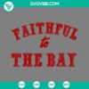San Francisco 49ers Faithful Super Bowl LVIII SVG design with PNG EPS DXF files for download.
