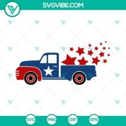 4th Of July, SVG Files, 4th Of July Truck SVG File, Truck Stars SVG Image, 2