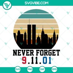 911 Bundle SVG Image, Patriot Day SVG Image, We will never Forget 9-11 SVG File, 5