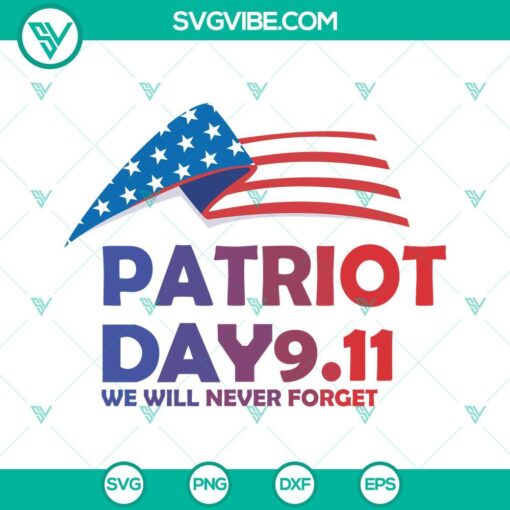 911 svg bundle patriot day 911 svg we will never forget svg american 911 flag svg 7 mockup 4