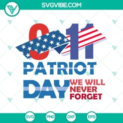 911 svg bundle patriot day 911 svg we will never forget svg american 911 flag svg 8 mockup