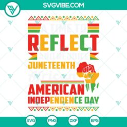 Juneteenth, SVG Files, A Time To Reflect And Rejoice Juneteenth African 22