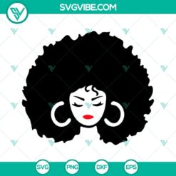 Afro Woman SVG Files Bundle, Curly Hair SVG Images, Black Queen SVG File, African 11