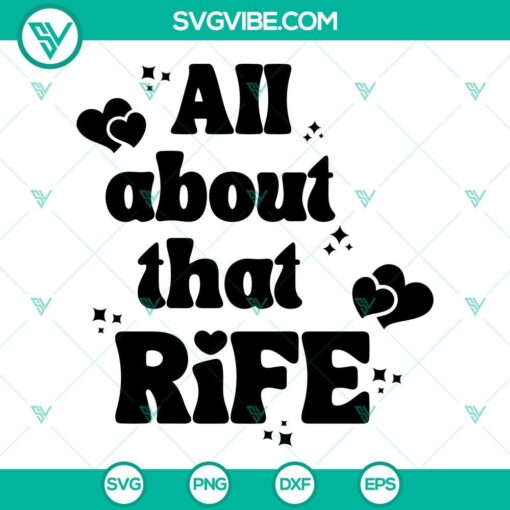 all about that rife svg matt rife svg png dxf eps digital download 2 mockup