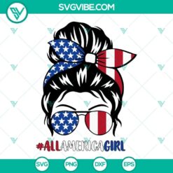 All America Girl Messy Bun SVG File, Girl 4th Of July SVG Files,