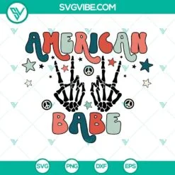 4th Of July, SVG Files, American Babe Skeleton Hand SVG File, Groovy Hippie SVG 2