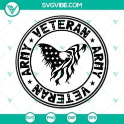 SVG Files, Veteran, Army Veteran SVG Download, American Flag Veteran SVG Files, 2