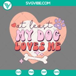 Dog, SVG Files, Valentine's Day, My Valentine Has Paws SVG Download, Dog Lover 3