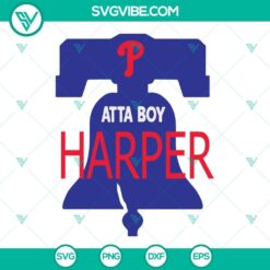 Baseball, Sports, SVG Files, Atta Boy Harper Svg, Philly Svg, Liberty Bell Svg, 11