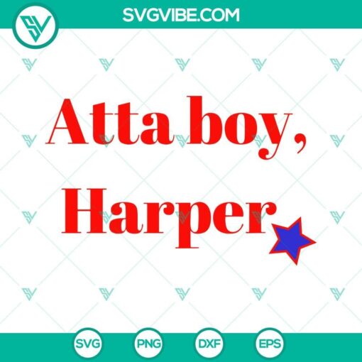 atta boy harper svg png cut files 5 mockup