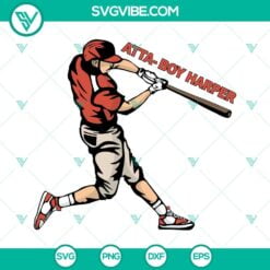 Baseball, Sports, SVG Files, Atta Boy Harper Svg, Philadelphia Phillies Svg, 4