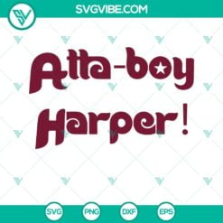 Sports, SVG Files, Atta Boy Harper SVG Images PNG DXF EPS Cricut Atta Boy 4