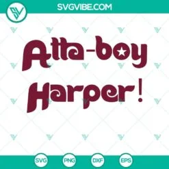 Baseball, Sports, SVG Files, Atta Boy Harper SVG Images PNG DXF EPS Files Atta 2