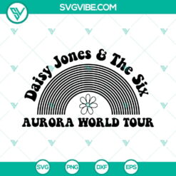 Aurora World Tour and Daisy Jones And The Six themed SVG files in PNG, DXF, and EPS formats for digital crafting projects.