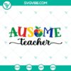 Ausome Teacher SVG with puzzle autism awareness design for download, ideal for autism teachers.