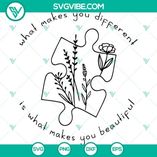 autism awareness svg what makes you different is what makes you beautiful svg png dxf eps mockup