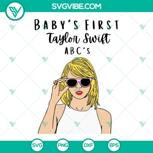 baby first taylor swift abc s svg swiftie svg taylors albums svg png dxf eps 2 mockup