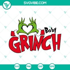 Christmas, SVG Files, Baby Grinch SVG Images, Grinch Heart Hand SVG Image, Baby 19