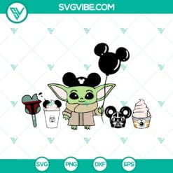 Disney, Movies, SVG Files, Baby Yoda Best Day Ever SVG Images, Star Wars Disney 6