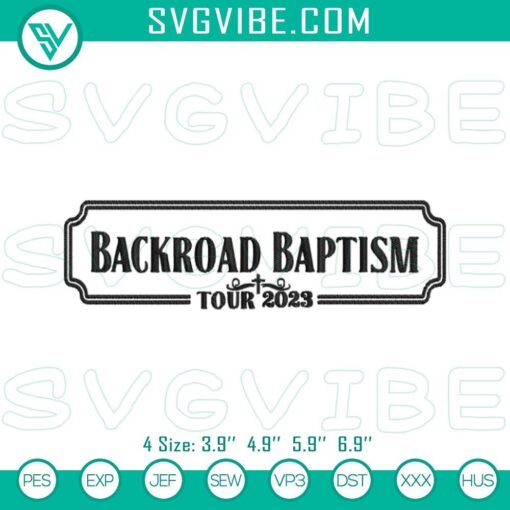 backroad baptism tour 2023 jelly roll embroidery design files mockup