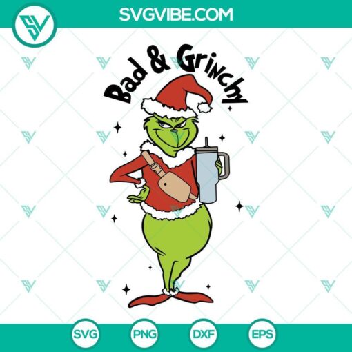 bad and grinchy svg grinch christmas tumbler and bag svg png dxf eps cut files 5 mockup