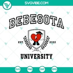 Musics, SVG Files, Bad Bunny Bebesota University SVG Download, Bebesota SVG 2