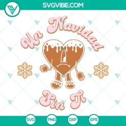 Bad Bunny Gingerbread Christmas SVG Images, Un Navidad Sin Ti SVG File, Bad