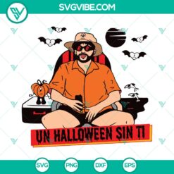 Halloween, Musics, SVG Files, Bad Bunny Halloween SVG File, Un Halloween Sin Ti 6