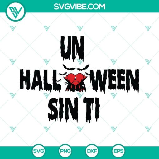 bad bunny heart halloween svg bundle un halloween sin ti svg bad bunny horror heart halloween svg png dxf eps bundle 5 mockup