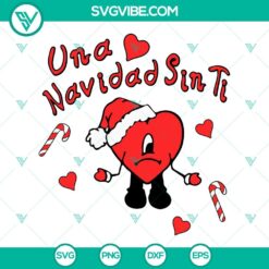 bad bunny valentines day svg bundle bad bunny christmas svg bad bunny heart svg una navidad sin ti svg 5 mockup