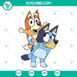 Bandit Heeler And Bluey SVG Images PNG DXF EPS Cut Files