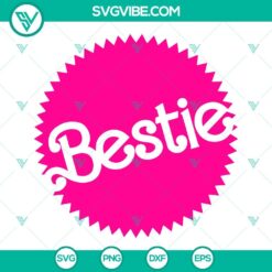 Movies, SVG Files, Barbi Bestie Logo SVG Files, Doll Pink SVG Files, Barbi SVG 2