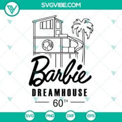 barbie dream house 60th svg barbie 60th celebration dream house svg barbie movie 2023 svg 8 mockup