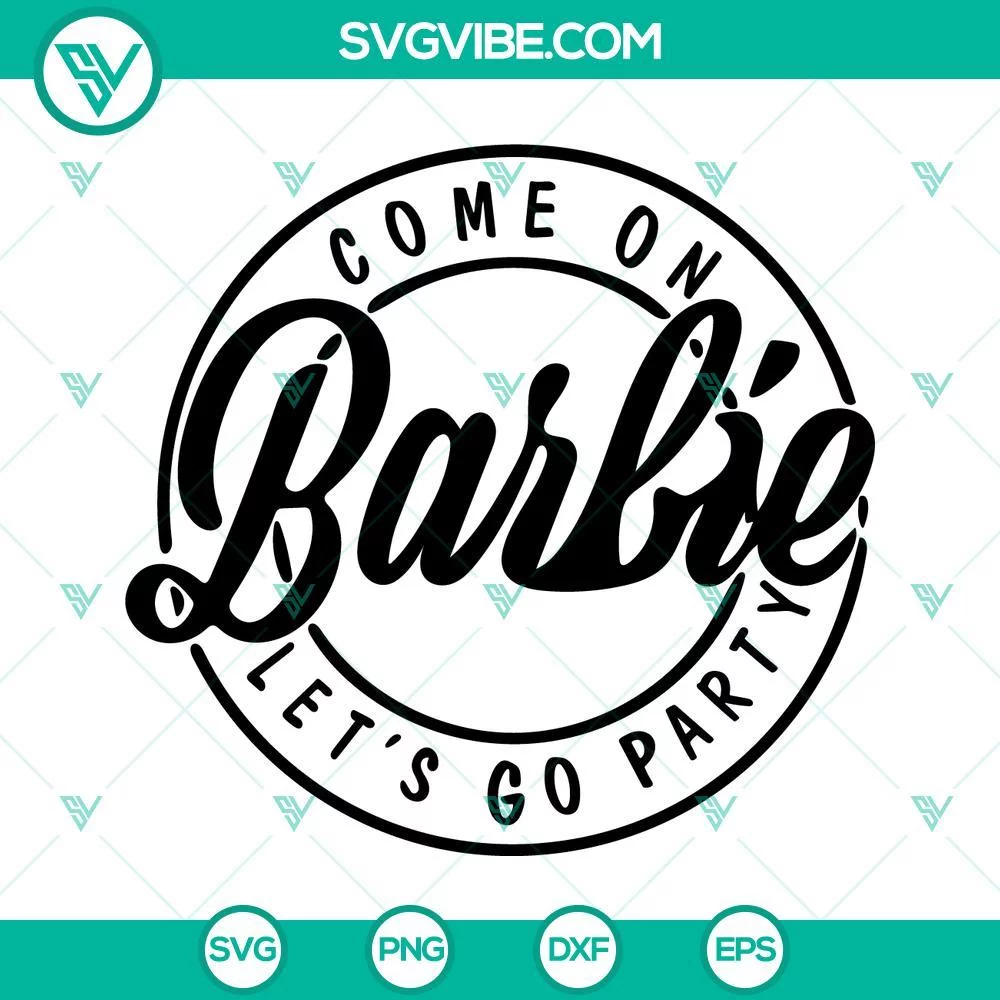 Trending, SVG Files, Barbie Logo SVG Image Bundle, Come On Barbie Let’s Go 4