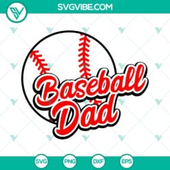 Baseball Dad SVG Download with Game Day and Sports Dad SVG File for Fathers Day celebration.