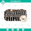 Baseball Mimi design with leopard print, available in SVG and PNG format for download. Great for baseball-loving grandmothers.