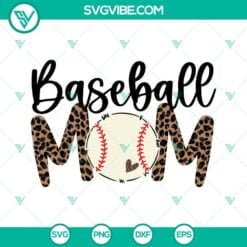 Baseball, Sports, SVG Files, Baseball Mom Svg, Baseball Mom Leopard Svg Png Dxf 5