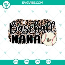 Baseball Nana SVG and PNG files with leopard print design for sports lovers. Ideal for crafting projects.