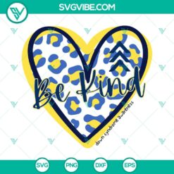 Awareness, SVG Files, Be Kind SVG Files, Leopard Heart SVG Download, Down 1